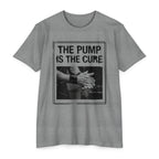 The Pump is the Cure