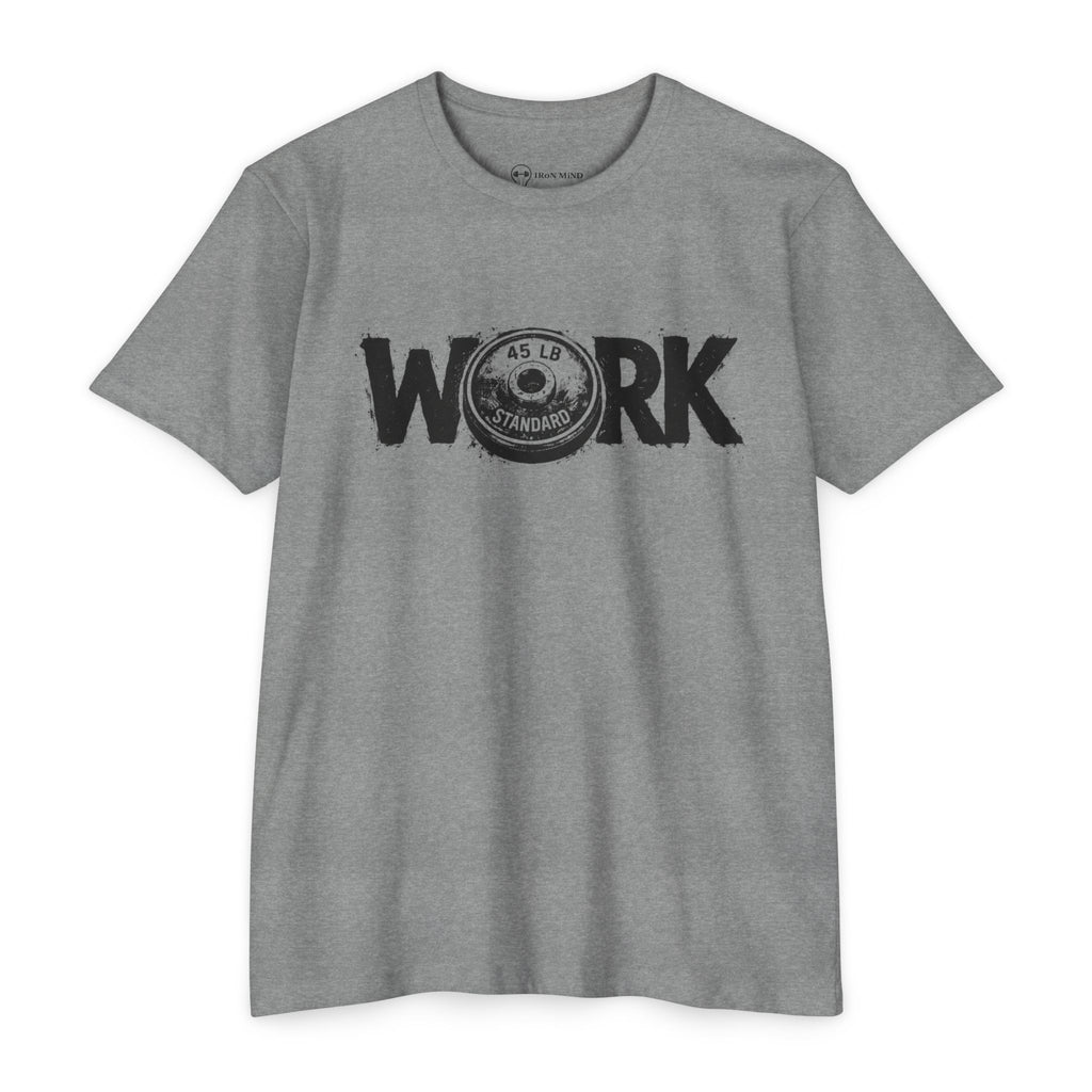 WORK Graphic T-Shirt — "Iron Mind" Motivational Gym Tee