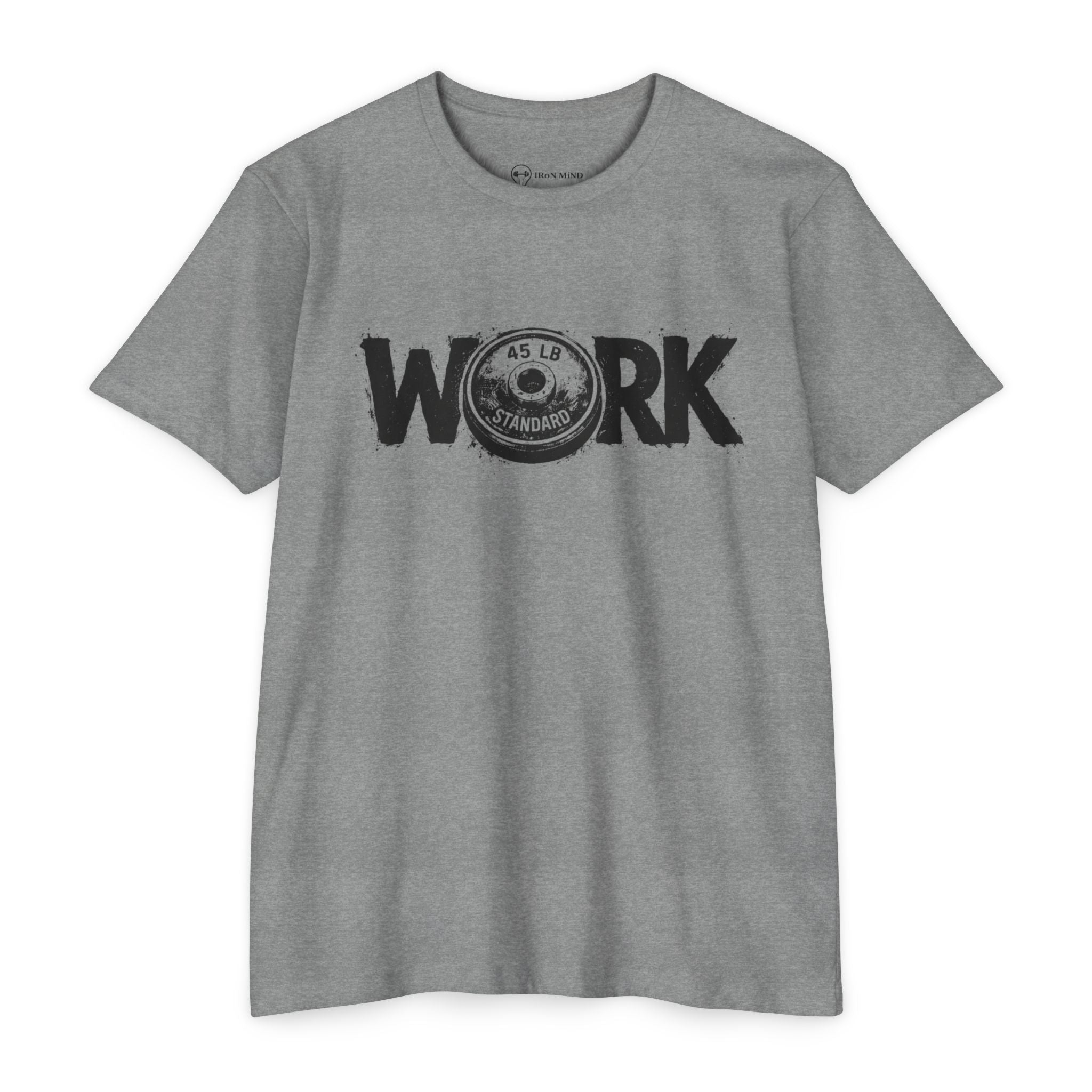 WORK Graphic T-Shirt — "Iron Mind" Motivational Gym Tee