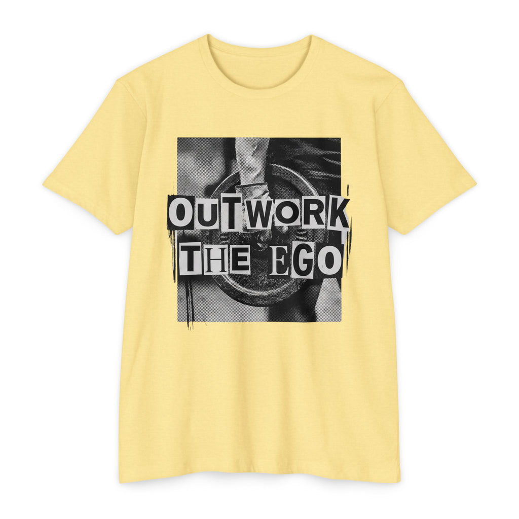 Outwork the Ego