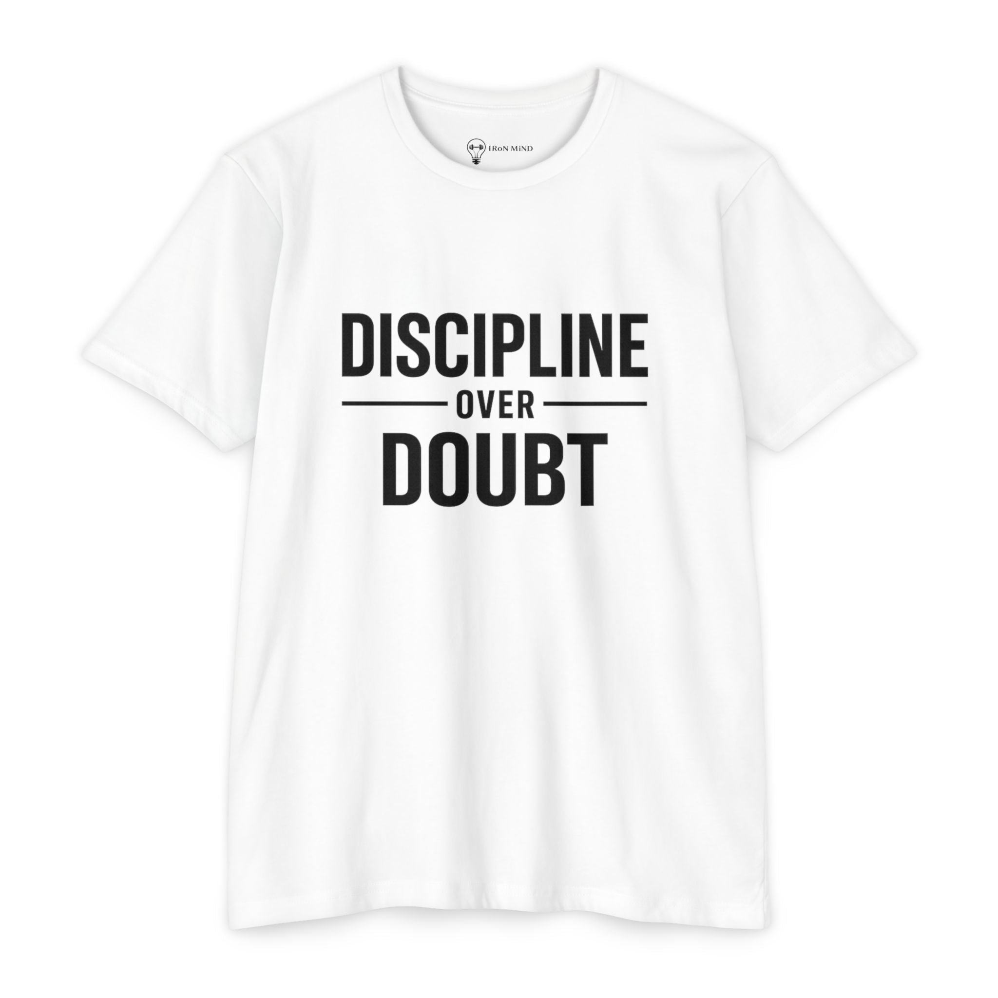 Discipline Over Doubt T-Shirt — Motivational Fitness Tee (IronMind)
