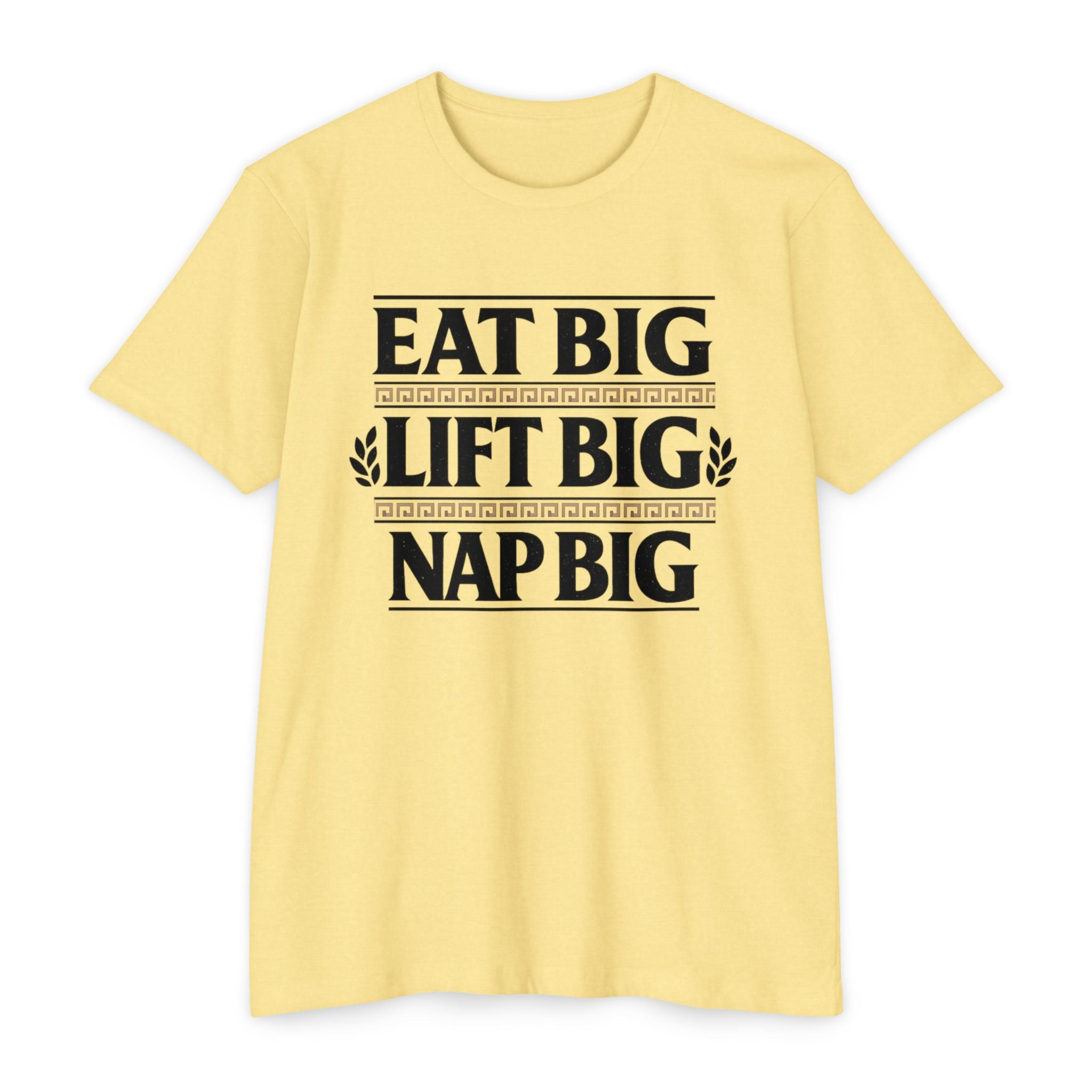 Eat Big - Lift Big