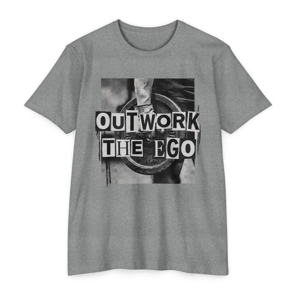 Outwork the Ego