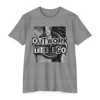 Outwork the Ego