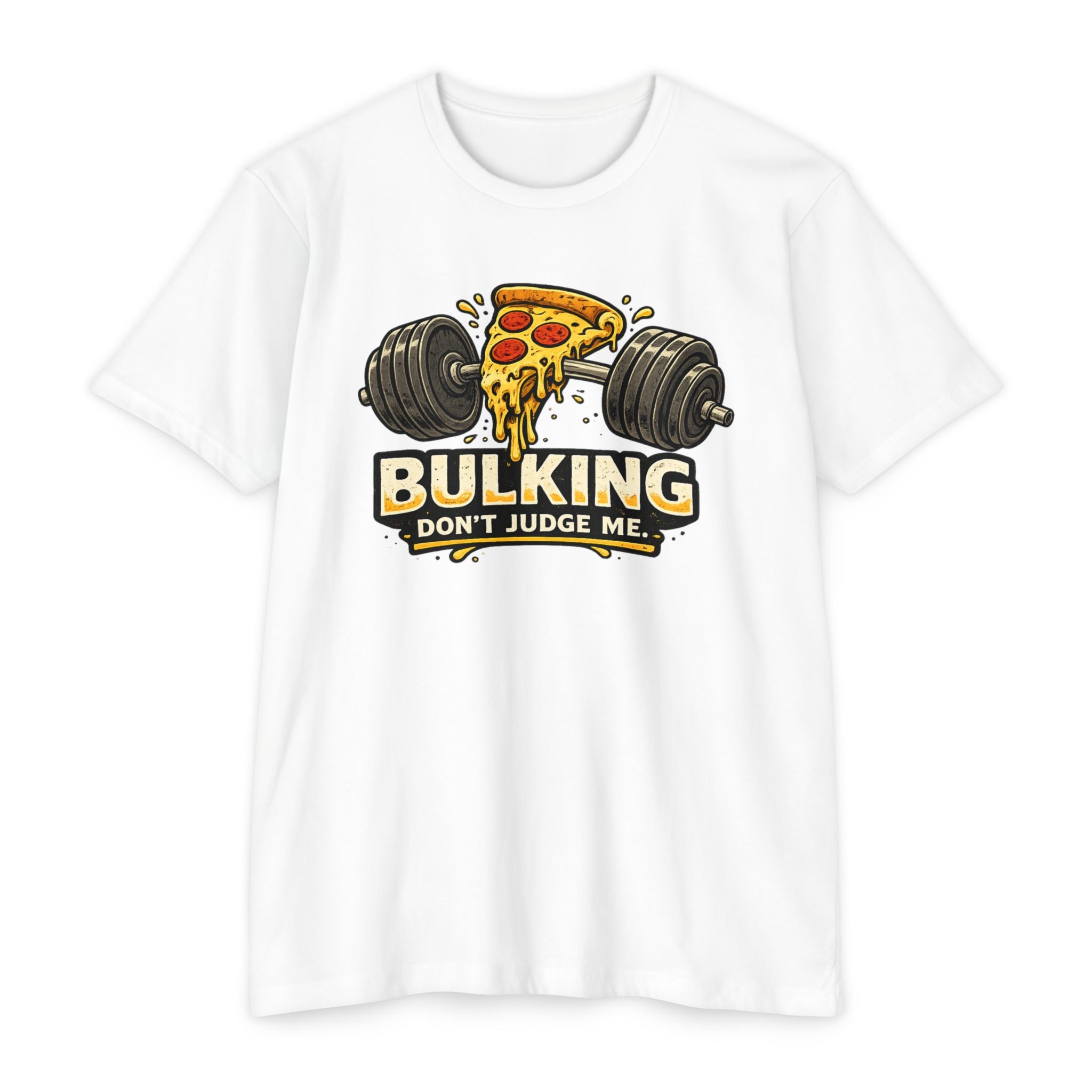 Bulking Don't Judge Me T-Shirt — Funny Pizza & Dumbbell Gym Tee