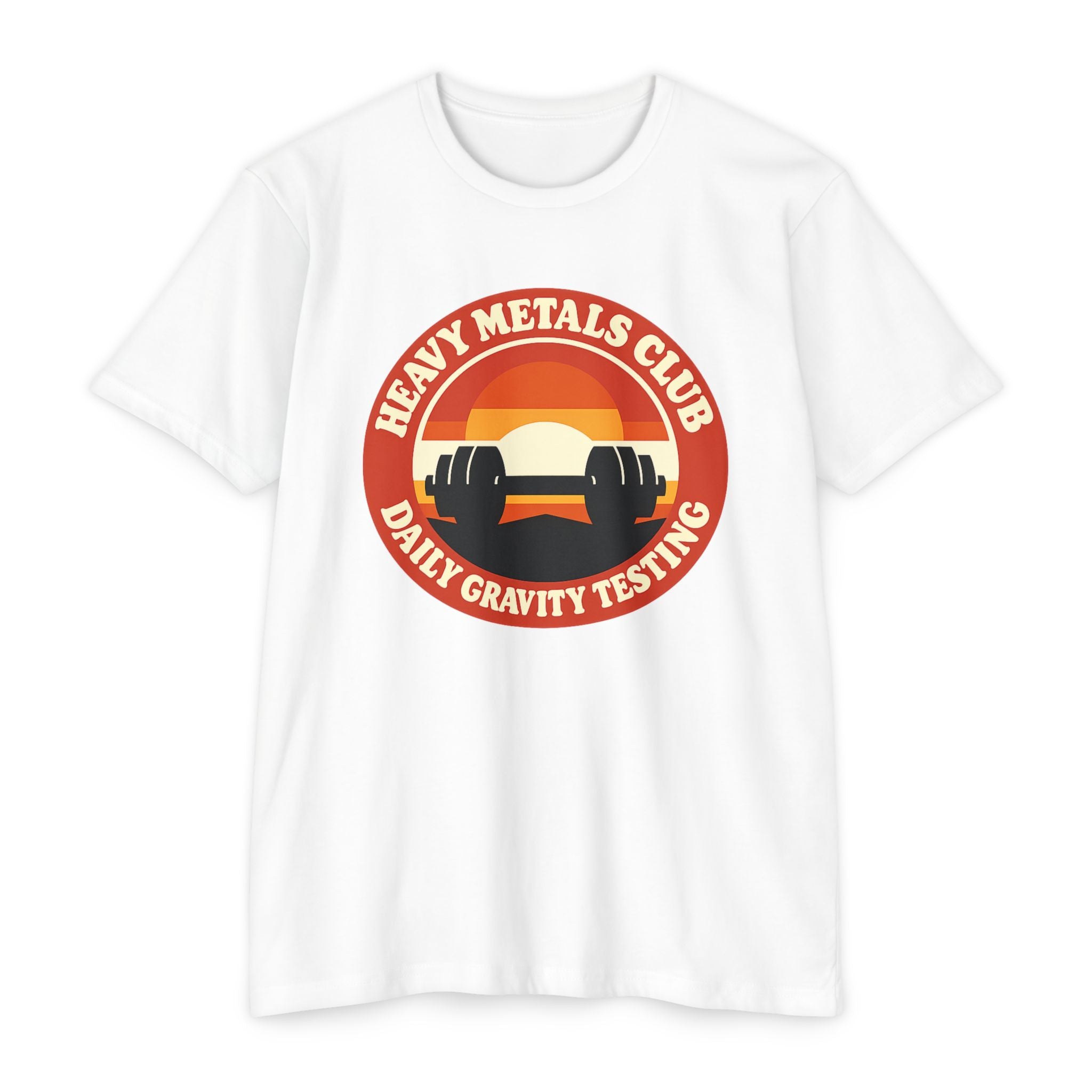 Heavy Metals Club T‑Shirt — "Daily Gravity Testing" Retro Weightlifting Tee