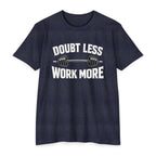 Doubt Less Work More T‑Shirt — Motivational Gym Fitness Tee