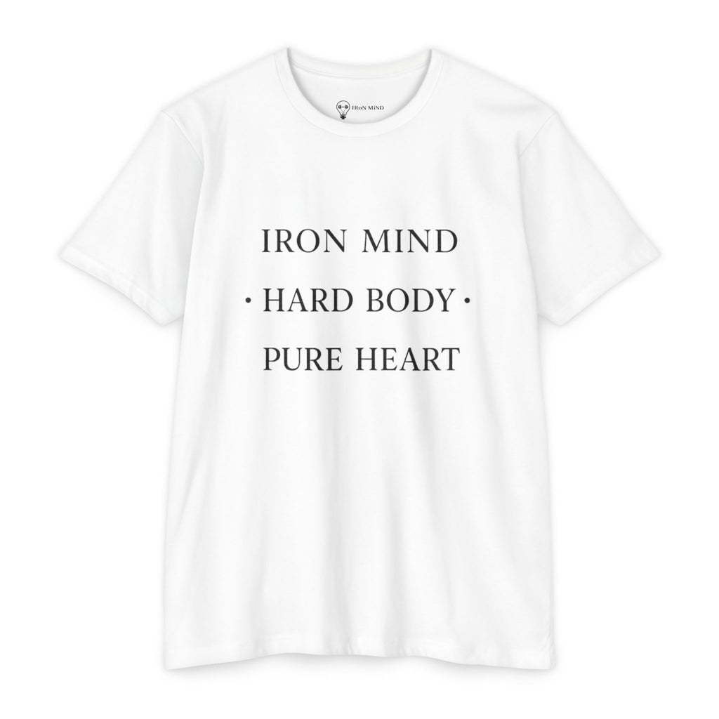 Iron Mind - Hard Body - Pure Heart _ T-Shirt — "Iron Mind • Hard Body • Pure Heart" Motivational Gym Tee