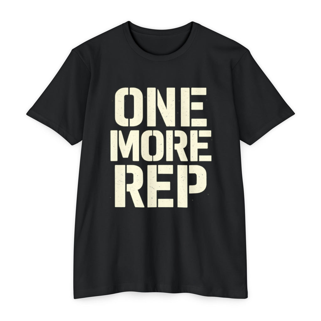 One More Rep T-Shirt — Motivational Gym Workout Tee