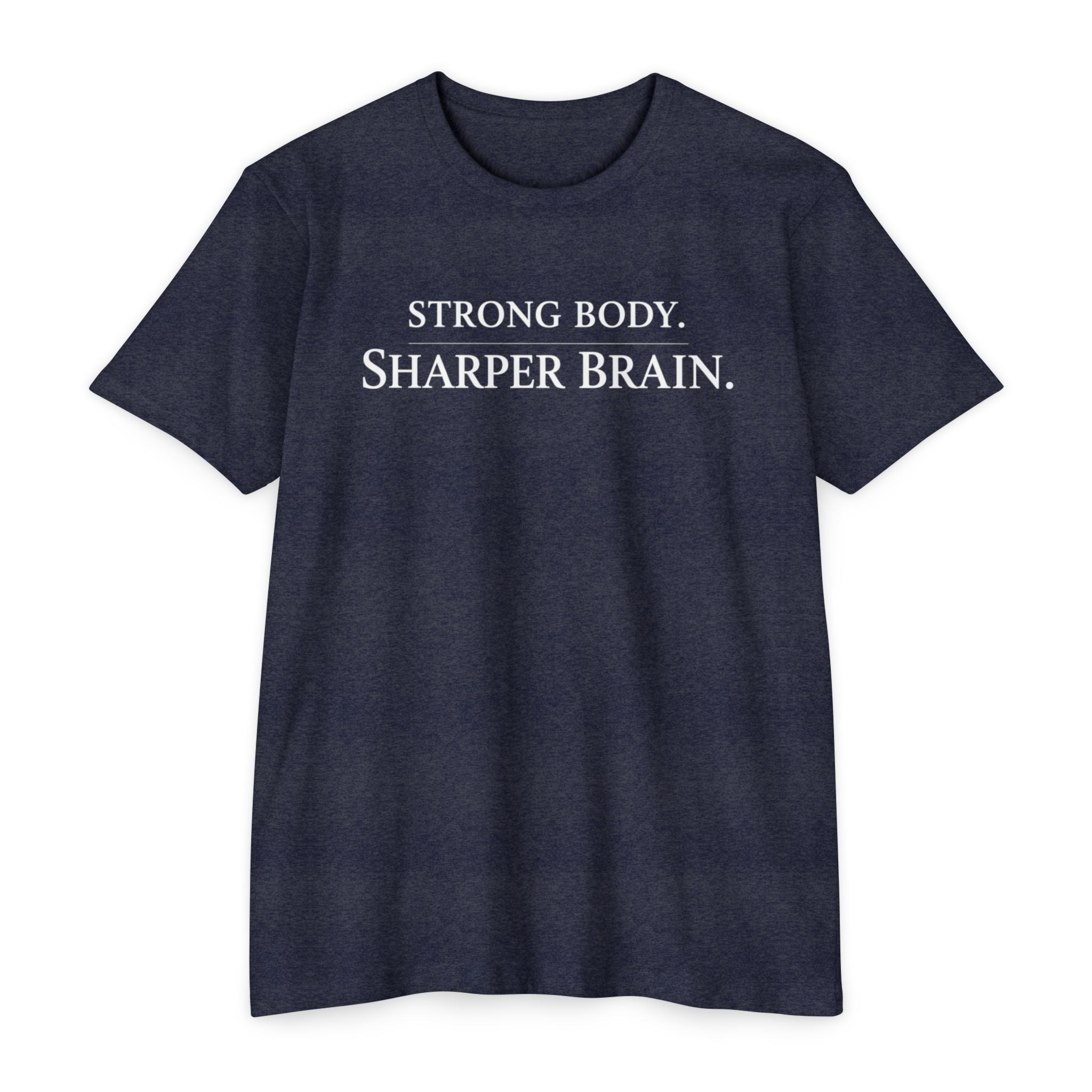 Strong Body - Sharper Brain