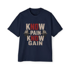 Oversized Tee _ Know Pain Know Gain Weightlifting T‑Shirt — Men’s Workout Tee