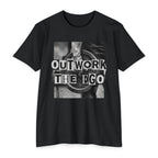 Outwork the Ego