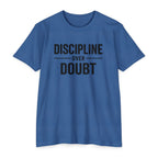 Discipline Over Doubt
