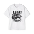 Oversized Tee _ Earned in the Shadows Gym Tee — Weightlifting Fitness T‑Shirt