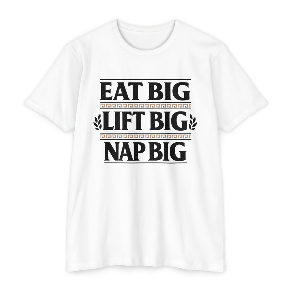 Eat Big - Lift Big