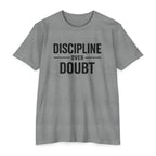 Discipline Over Doubt