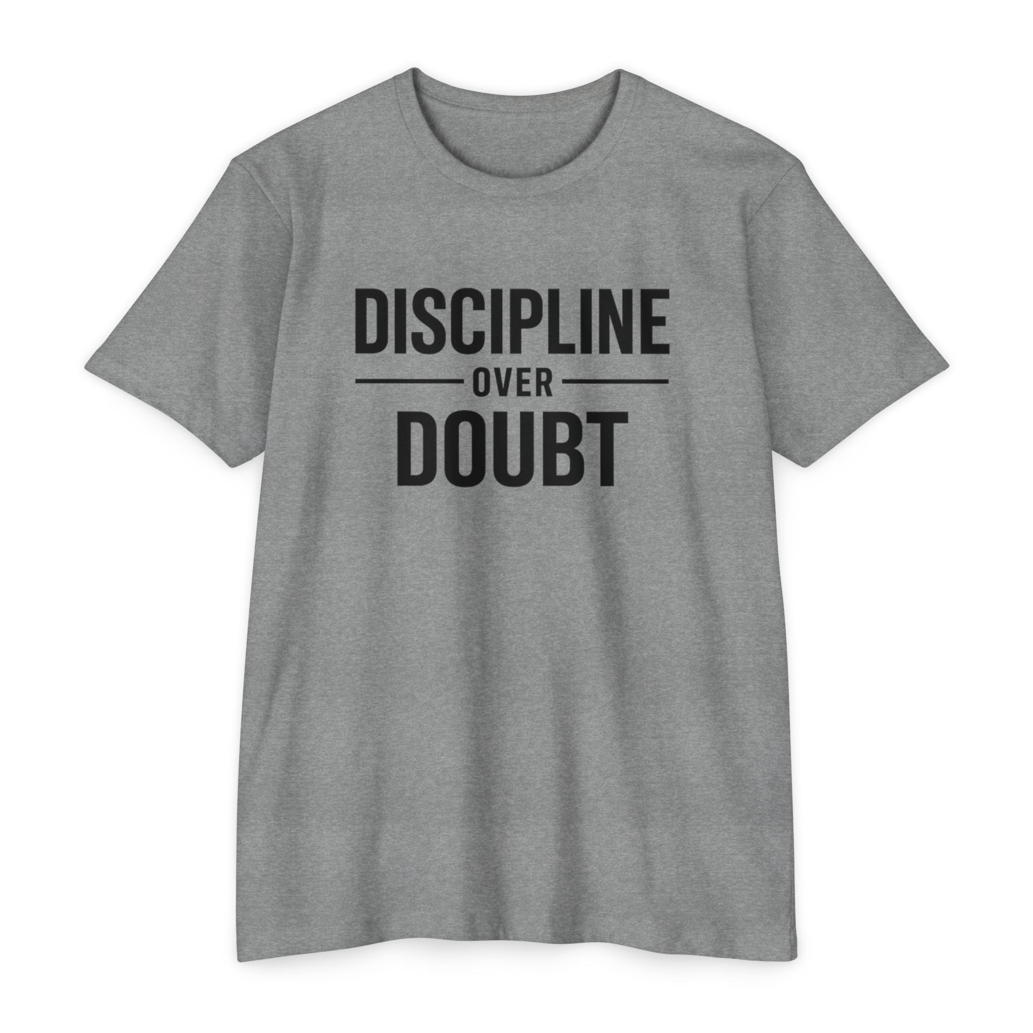 Discipline Over Doubt