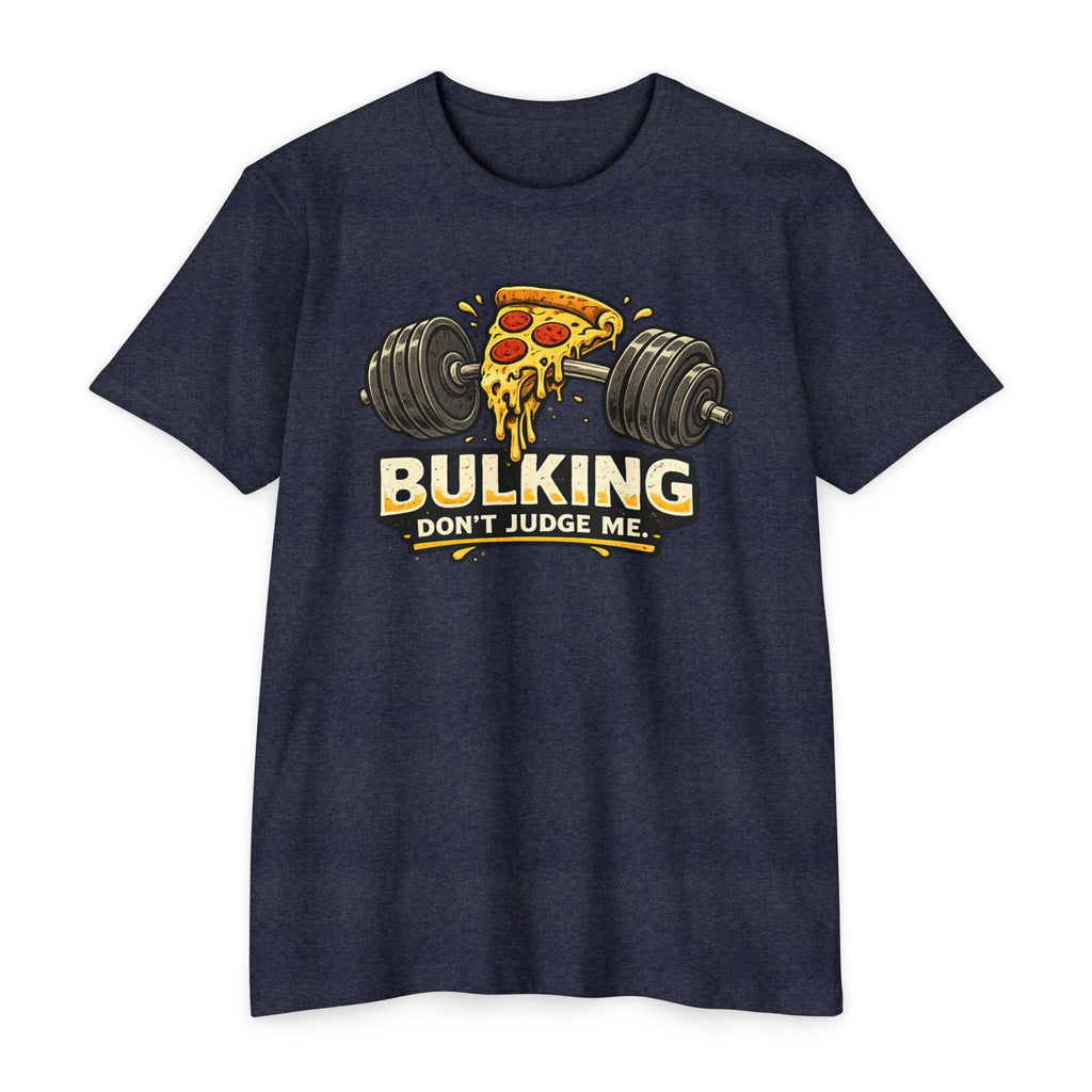 Bulking Don't Judge Me T-Shirt — Funny Pizza & Dumbbell Gym Tee