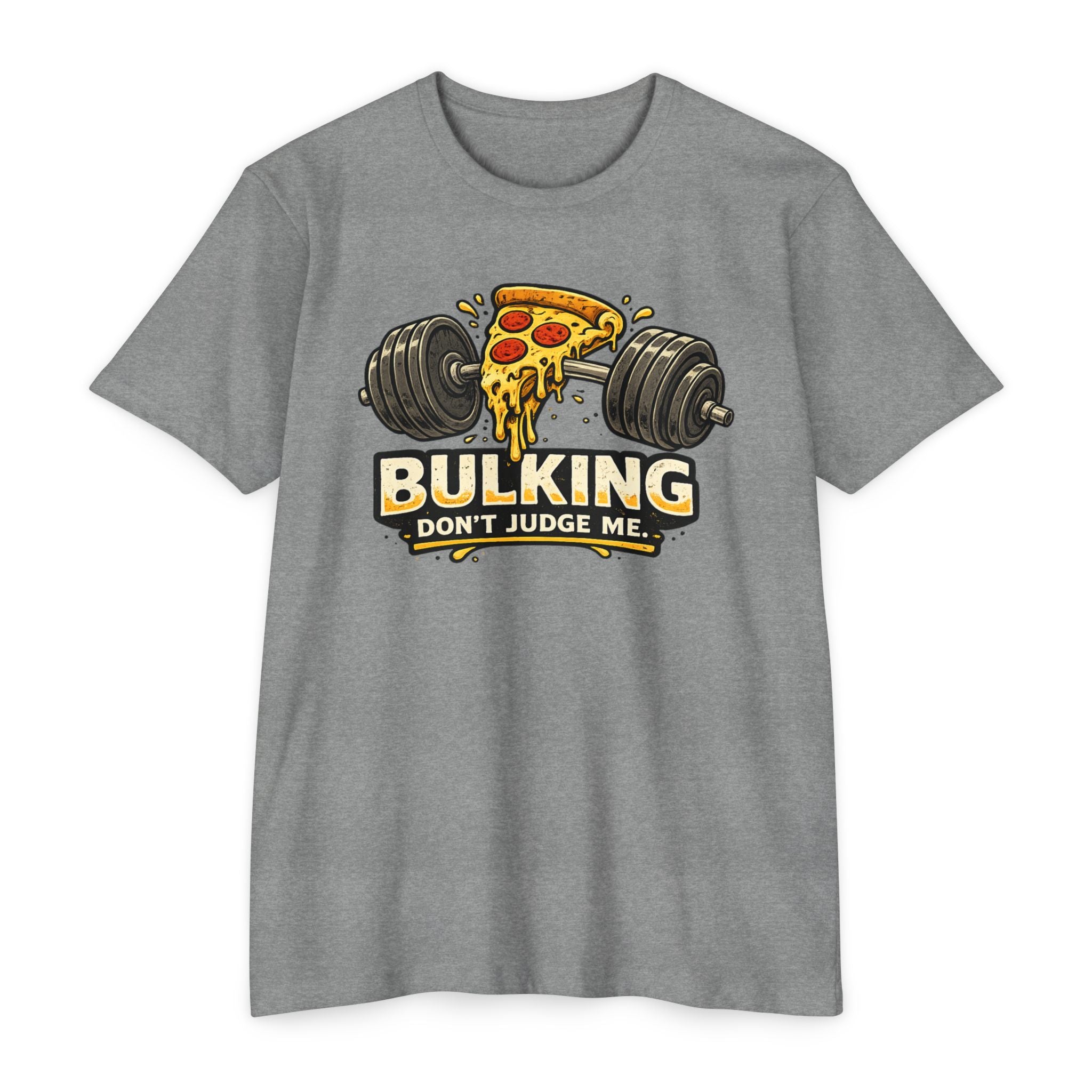 Bulking Don't Judge Me T-Shirt — Funny Pizza & Dumbbell Gym Tee