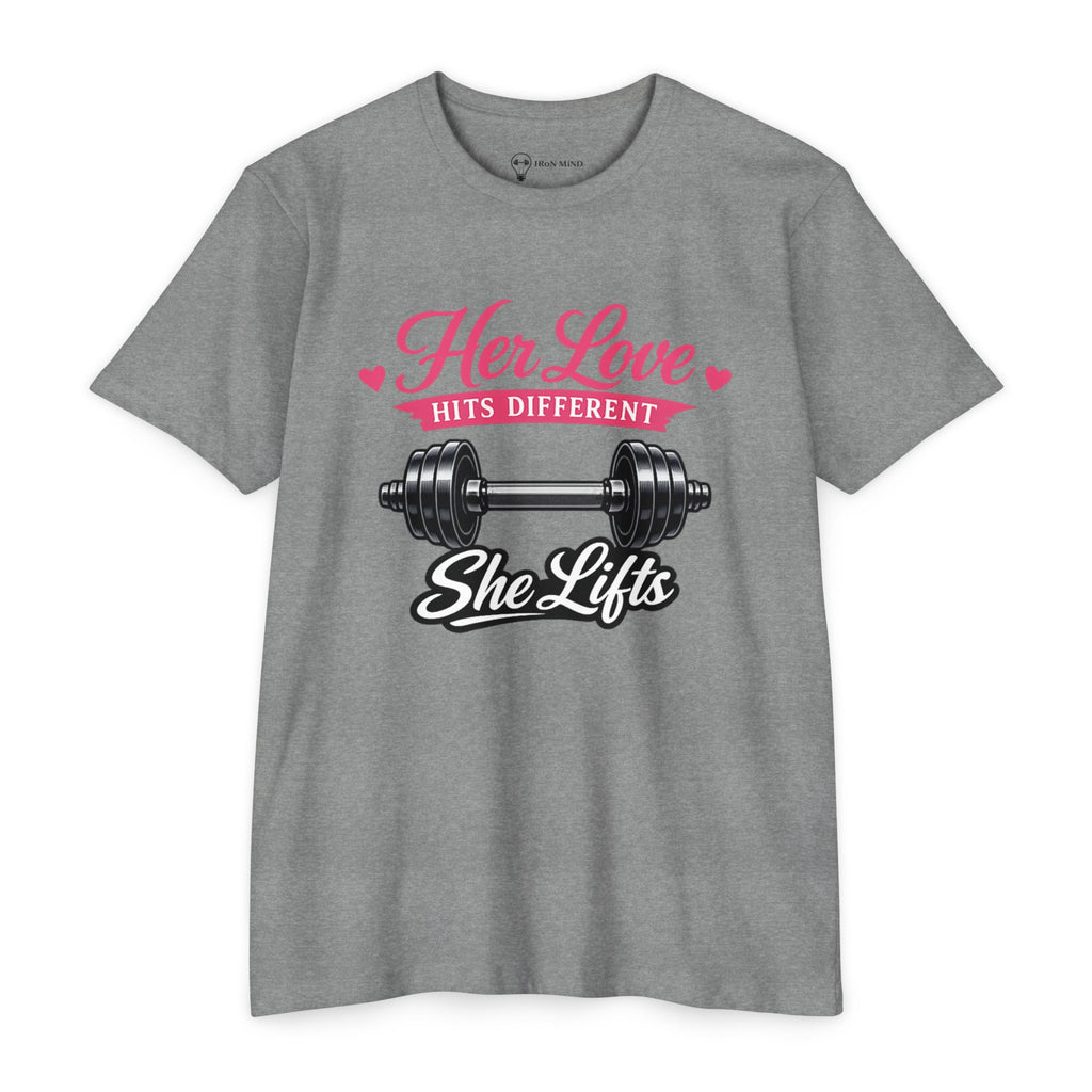 Her Love Hits Different _ She Lifts Barbell T-Shirt - "Her Love Hits Different" Gym Tee for Women