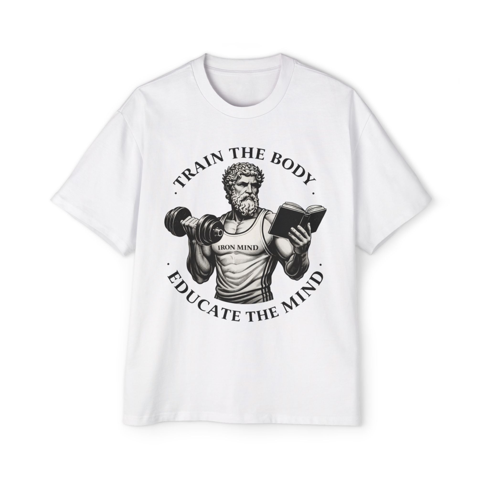 Oversized Tee _ Train the Body, Educate the Mind Tee