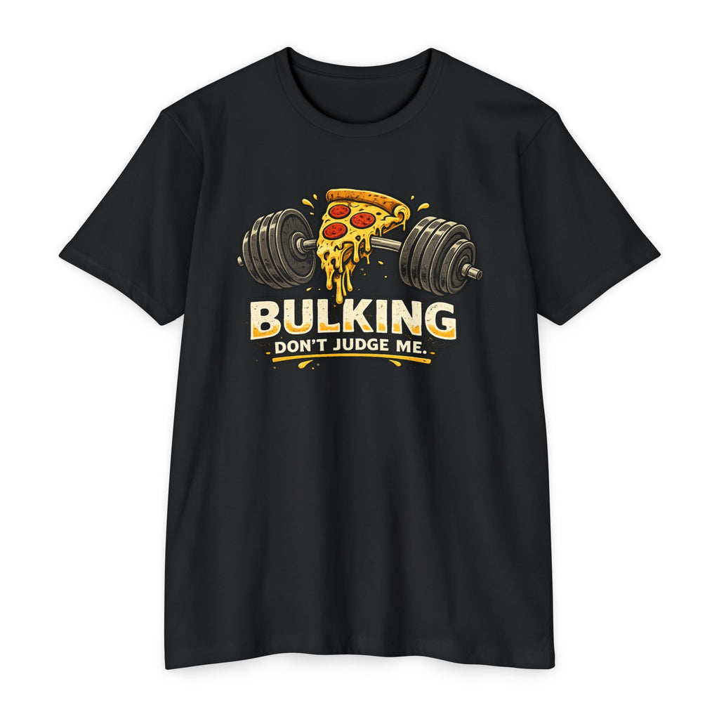 Bulking Don't Judge Me T-Shirt — Funny Pizza & Dumbbell Gym Tee