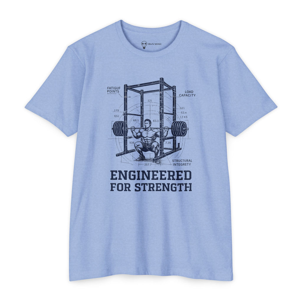 Engineered for Strength T-Shirt — Iron Mind Gym Weightlifting Tee