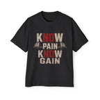 Oversized Tee _ Know Pain Know Gain Weightlifting T‑Shirt — Men’s Workout Tee