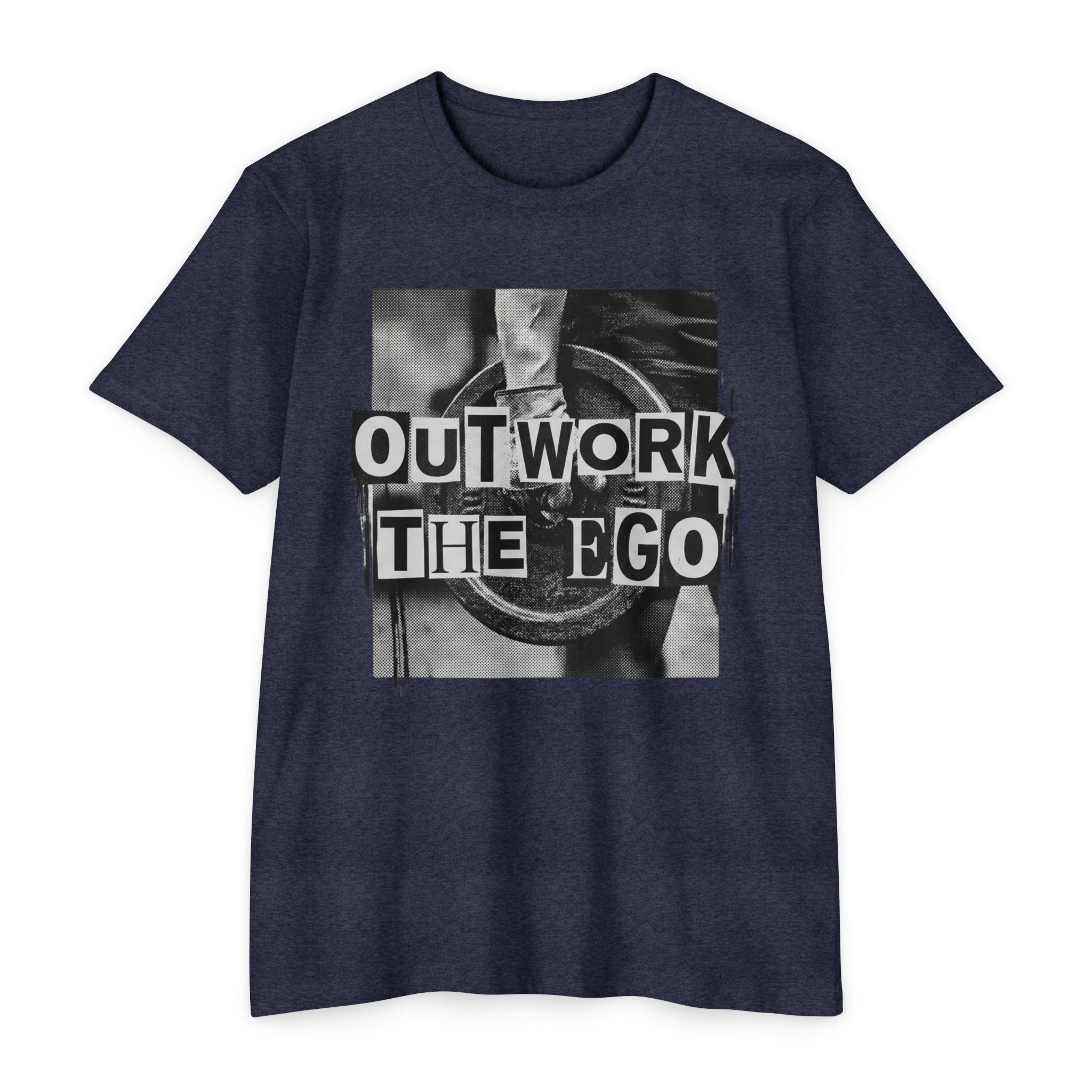 Outwork the Ego