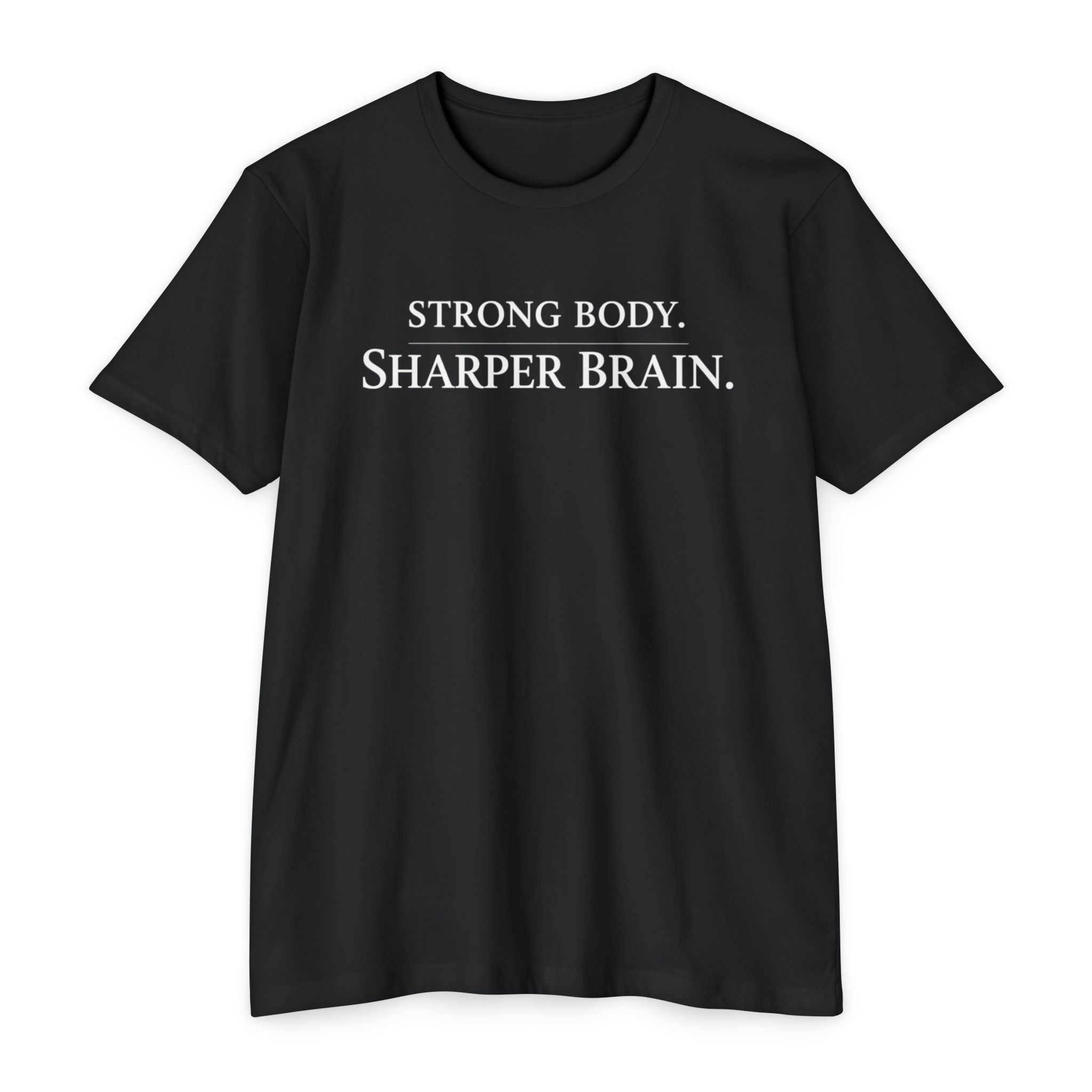 Strong Body - Sharper Brain
