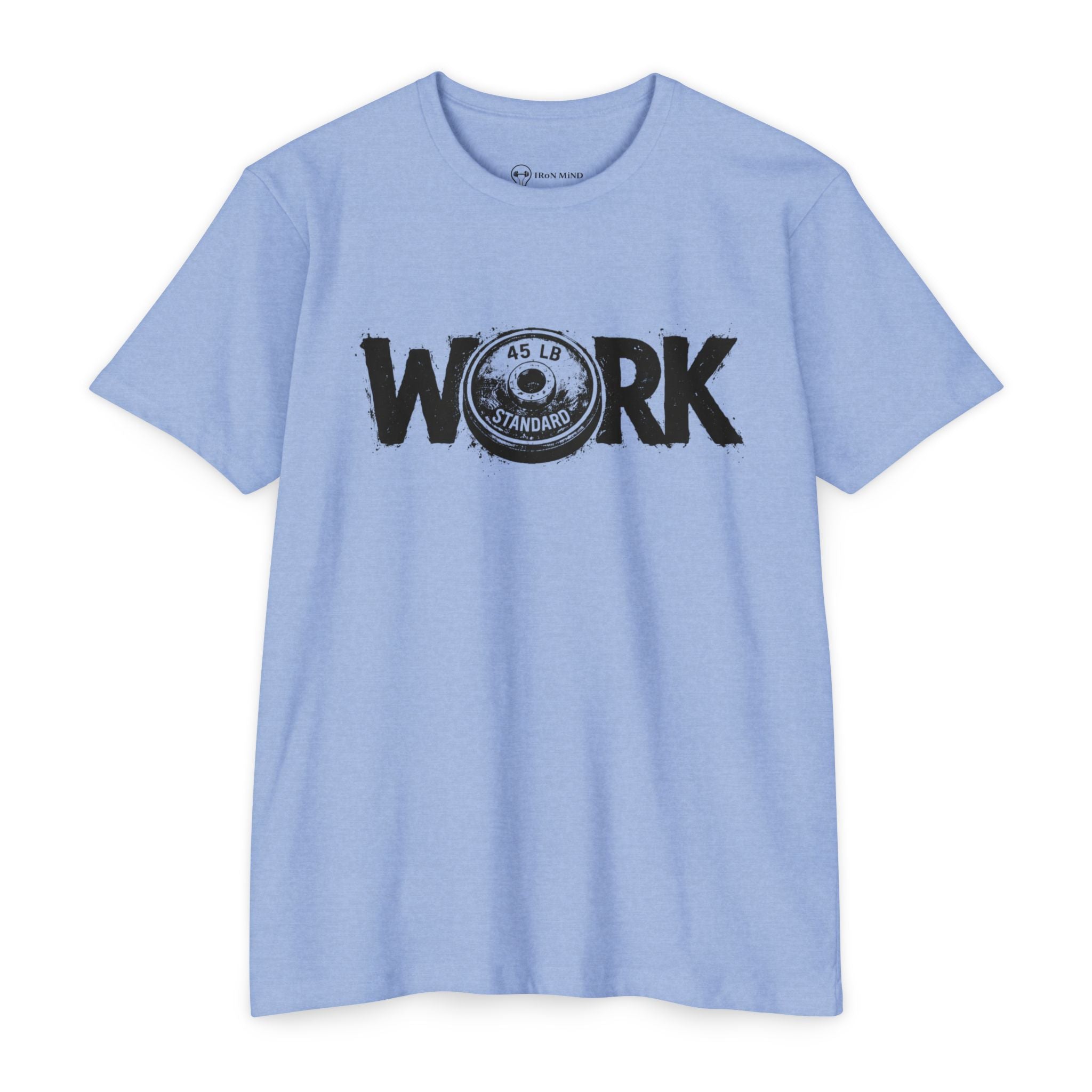 WORK Graphic T-Shirt — "Iron Mind" Motivational Gym Tee